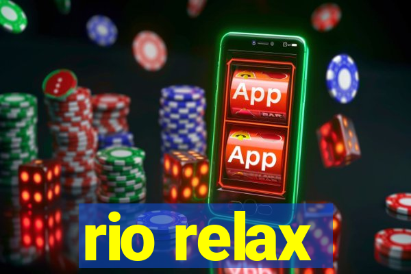 rio relax